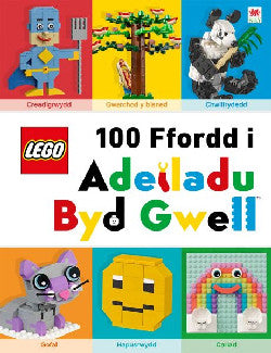 Lego 100 Ffordd i Adeiladu Byd Gwell