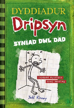 Dyddiadur Dripsyn: Syniad Dwl Dad