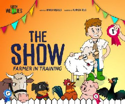 Farmer in Training: The Show