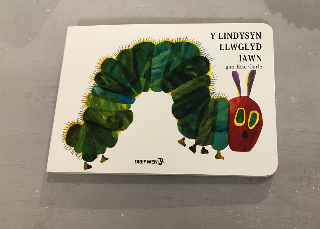 Y Lindysyn Llwglyd Iawn / The Very Hungry Caterpillar
